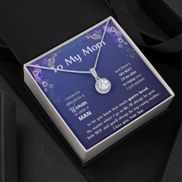 (Almost Gone) To My MOM - Eternal Hope Necklace, To My Beautiful Mom, Mother Day Gift From Son, Gift For Mom From Son, Jewelry ShineOn Fulfillment Standard Box 