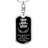 Always Loved - Never Forgotten - Forever Missed - Graphic Dog Tag Keychain Jewelry ShineOn Fulfillment 