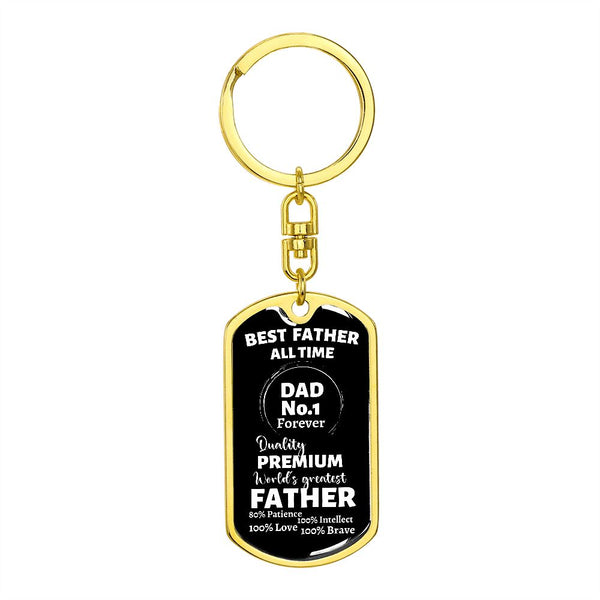 Best Father All Time - Graphic Dog Tag Keychain Jewelry ShineOn Fulfillment Dog Tag with Swivel Keychain (Gold) No 