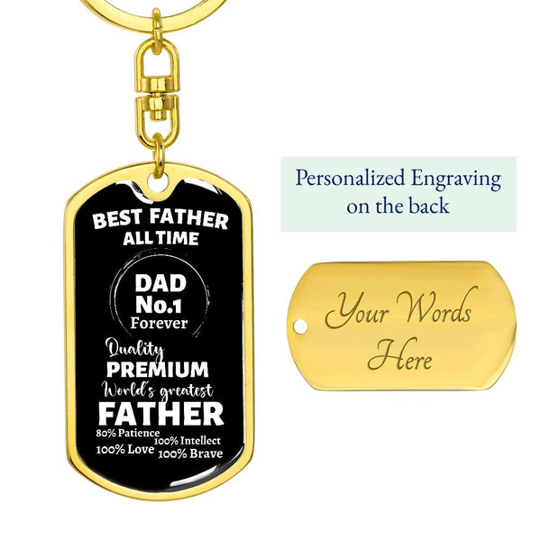 Best Father All Time - Graphic Dog Tag Keychain Jewelry ShineOn Fulfillment Dog Tag with Swivel Keychain (Gold) Yes 