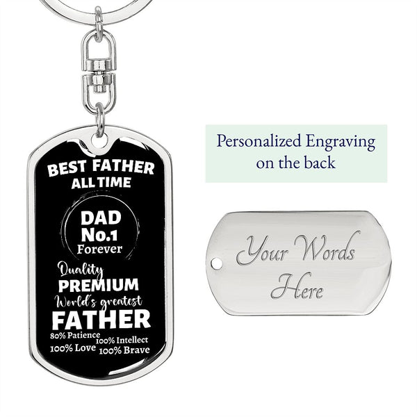 Best Father All Time - Graphic Dog Tag Keychain Jewelry ShineOn Fulfillment Dog Tag with Swivel Keychain (Steel) Yes 