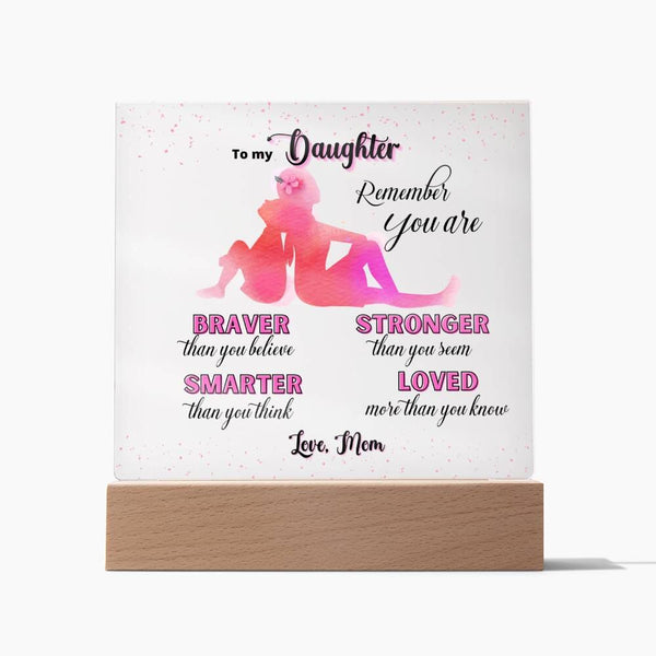 Illuminate Love and Empowerment: The Perfect Acrylic Gift for Your Amazing Daughter Acrylic/Square ShineOn Fulfillment
