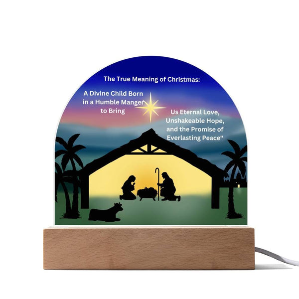 Illuminate the Essence of the Season: Acrylic Nativity Scene with Inspiring Message and Multi-Color LED Lights Acrylic/Square ShineOn Fulfillment Acrylic Circle Plaque with LED Base 