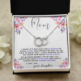 MOM, I know it's not easy for a woman to raise a Girl... - Perfect Pair Necklace Jewelry ShineOn Fulfillment 