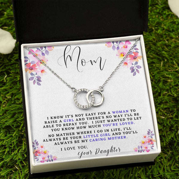 MOM, I know it's not easy for a woman to raise a Girl... - Perfect Pair Necklace Jewelry ShineOn Fulfillment Standard Box 