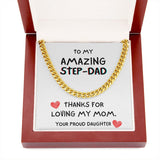 To my Amazing Step-DAD - Cuban Link Chain Necklace Jewelry ShineOn Fulfillment 