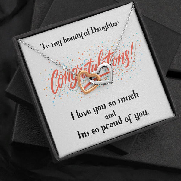 To my Beautiful Daughter, Congratulations - Interlocking Hearts Jewelry ShineOn Fulfillment Two Toned Box