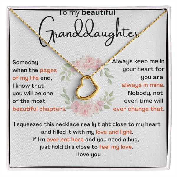 To My Beautiful Granddaughter - the most beautiful chapters- Beautiful Delicate Heart Necklace Gift Jewelry ShineOn Fulfillment 18k Yellow Gold Finish Standard Box 