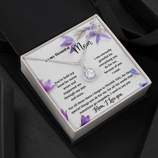 To my beautiful Mom - Eternal Hope Necklace Jewelry ShineOn Fulfillment 