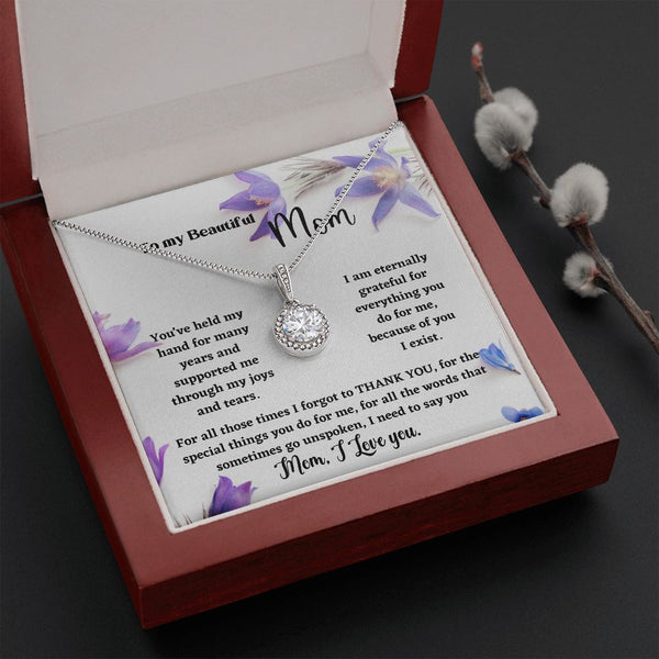 To my beautiful Mom - Eternal Hope Necklace Jewelry ShineOn Fulfillment Mahogany Style Luxury Box 