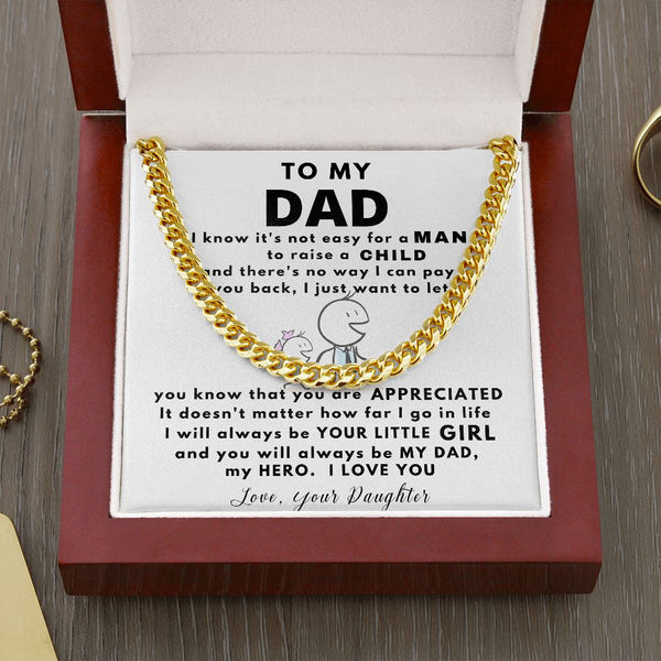 To my DAD, my Hero - Cuban Link Chain Necklace Jewelry ShineOn Fulfillment Cuban Link Chain (14K Gold Over Stainless Steel) 