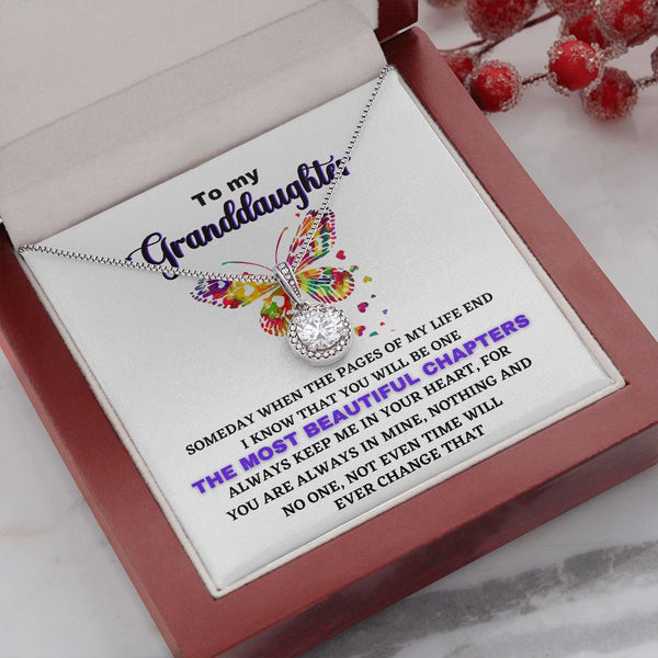 To my Granddaughter - The most Beautiful Chapter - Eternal Hope Necklace Jewelry ShineOn Fulfillment Mahogany Style Luxury Box 