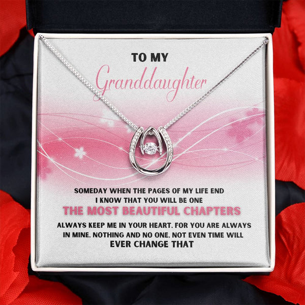 To my Granddaughter - The Most beautiful Chapter - Lucky in Love Necklace Jewelry ShineOn Fulfillment 