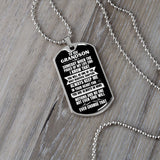 To my Grandson - Someday when the pages of my life end... - Military Chain (Silver or Gold) BLACK Jewelry ShineOn Fulfillment 