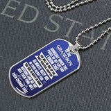 To my Grandson - Someday when the pages of my life end - Military Chain (Silver or Gold) Jewelry ShineOn Fulfillment 