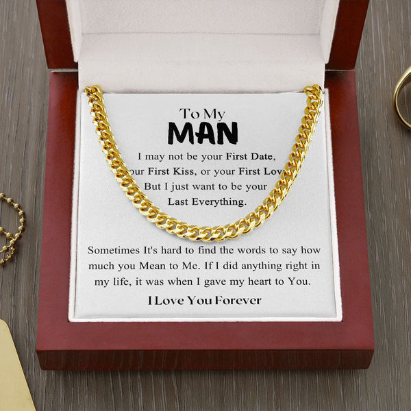 To my Man - I Love You Forever - Cuban Link Chain Necklace Jewelry ShineOn Fulfillment Cuban Link Chain (14K Gold Over Stainless Steel) 