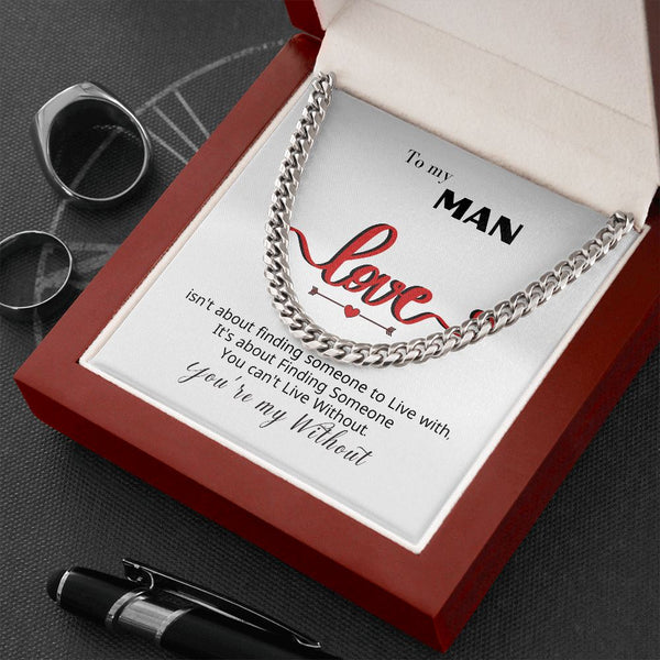To my Man - You're my... - Cuban Link Chain Necklace Jewelry ShineOn Fulfillment 