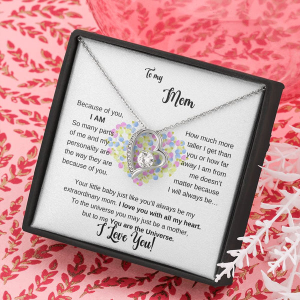 To my Mom - Because of you I AM - Forever Love Necklace Jewelry ShineOn Fulfillment 