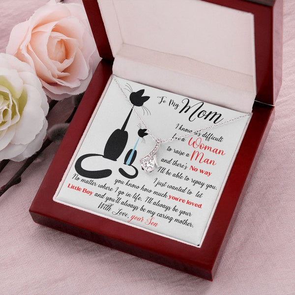 To my Mom - with Love your Son - ALLURING BEAUTY necklace gift Jewelry ShineOn Fulfillment 