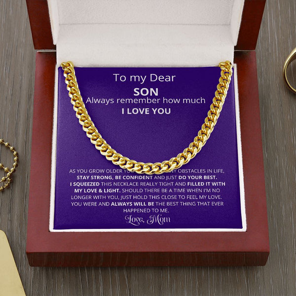 To My Son, Always remember How Much I LOVE YOU -Cuban Link - Jewelry ShineOn Fulfillment Cuban Link Chain (14K Gold Over Stainless Steel) 