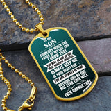 To my Son - Someday when the pages of my life end I Know - Military Chain GREEN (Silver or Gold) Jewelry ShineOn Fulfillment Military Chain (Gold) No 
