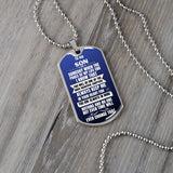 To my Son - Someday when the pages of my life end I Know - Military Chain (Silver or Gold) Jewelry ShineOn Fulfillment