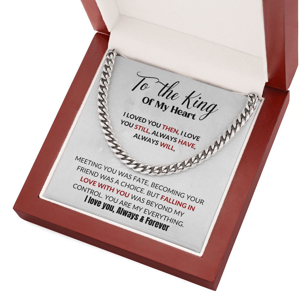 To the King of my Heart - Cuban Link Chain Necklace - (Exclusive Offer) Jewelry ShineOn Fulfillment 