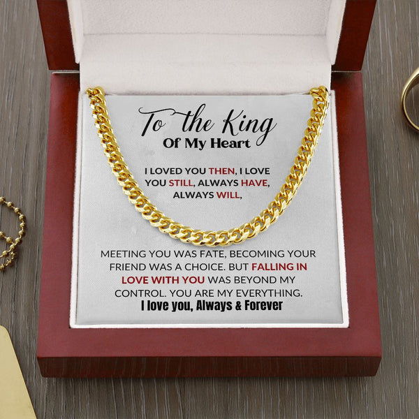 To the King of my Heart - Cuban Link Chain Necklace - (Exclusive Offer) Jewelry ShineOn Fulfillment Cuban Link Chain (14K Gold Over Stainless Steel) 