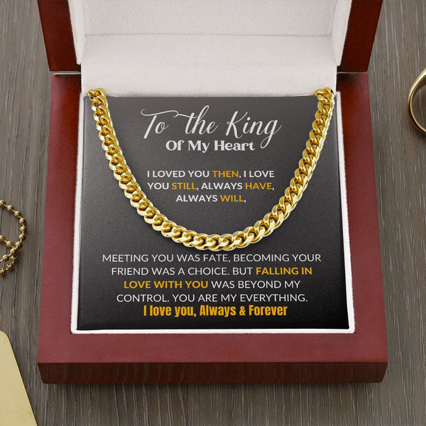 To the King of my Heart - Cuban Link Chain Necklace Jewelry ShineOn Fulfillment Cuban Link Chain (14K Gold Over Stainless Steel) 