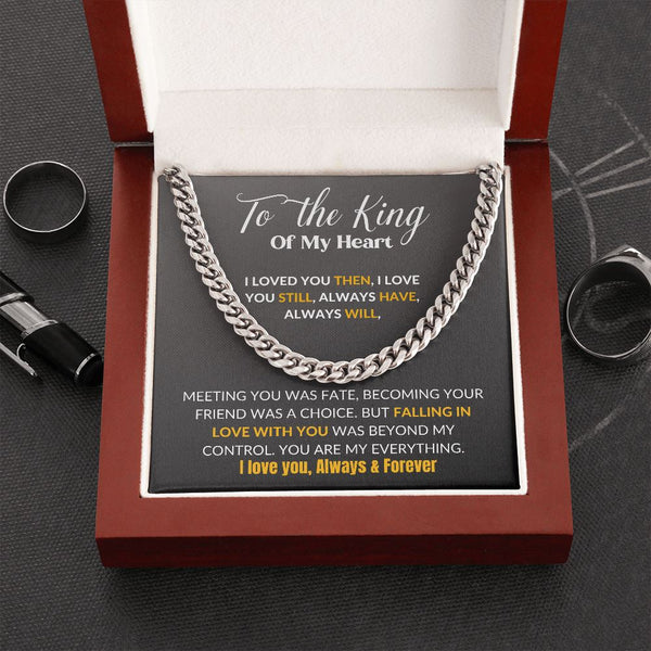 To the King of my Heart - Cuban Link Chain Necklace Jewelry ShineOn Fulfillment Cuban Link Chain (Stainless Steel) 