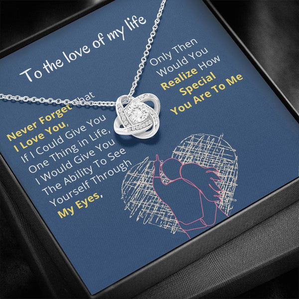 To the Love Of My Life - Love Knot Necklace - Blues Jewelry ShineOn Fulfillment 