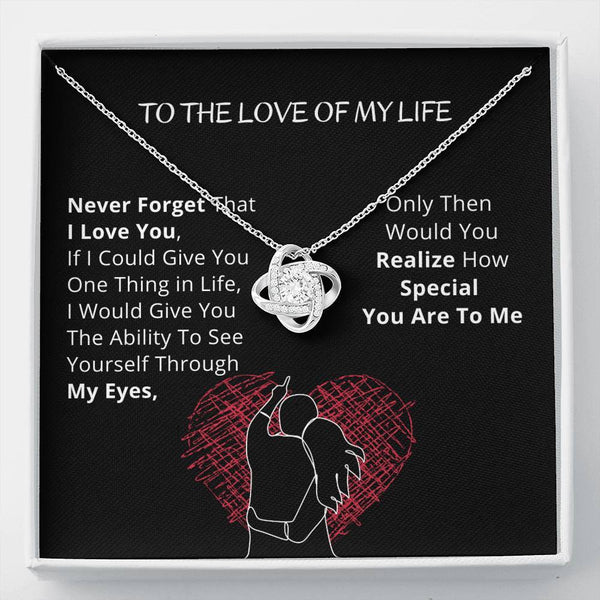 To The LOVE of My Life - LoveKnot Necklace Jewelry ShineOn Fulfillment 
