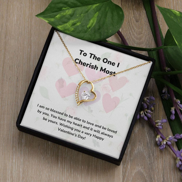 To The One I Cherish Most - Forever Love Necklace - Jewelry ShineOn Fulfillment 