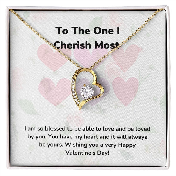 To The One I Cherish Most - Forever Love Necklace - Jewelry ShineOn Fulfillment 18k Yellow Gold Finish Standard Box (FREE) 