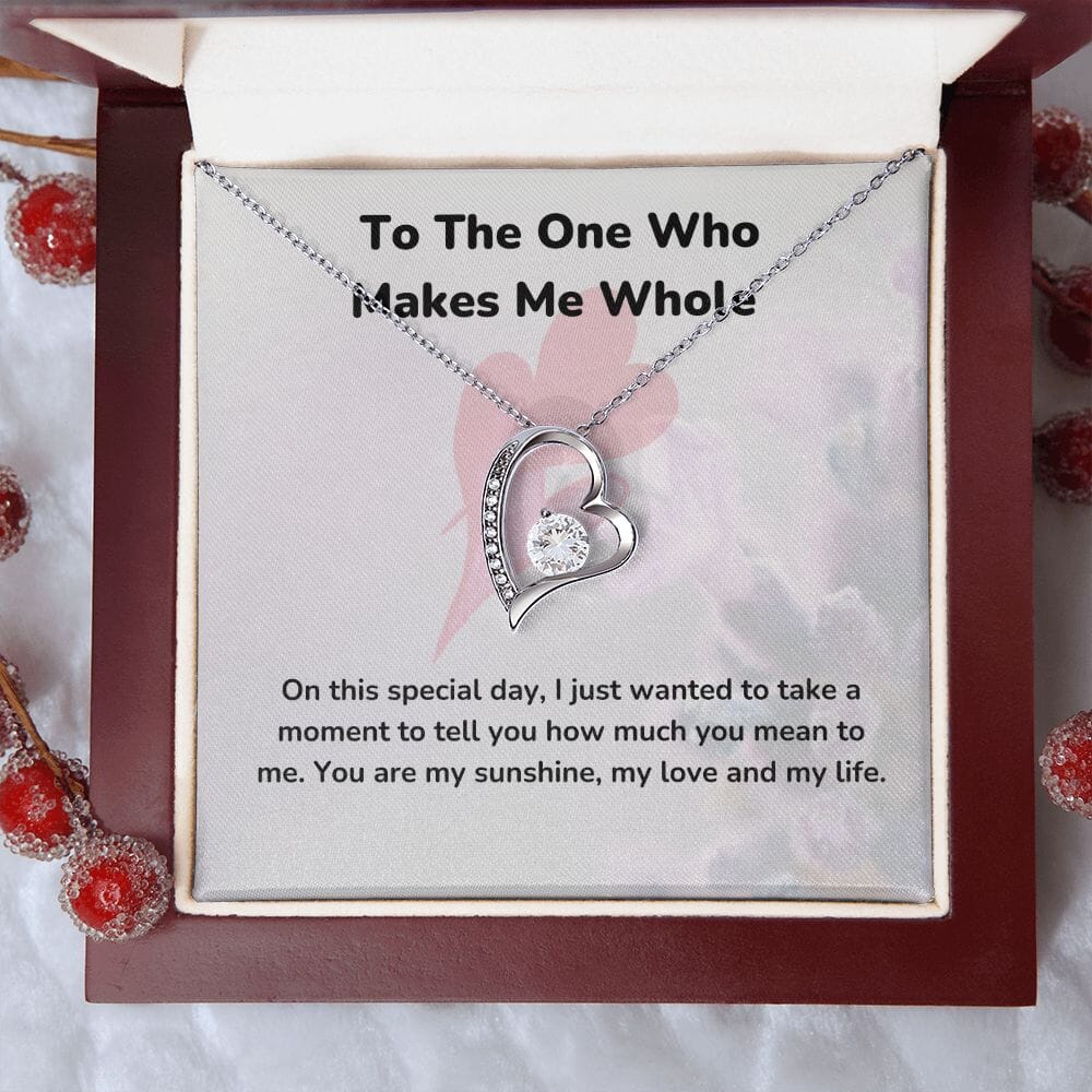 To The One Who Makes Me Whole - Forever Love Necklace - Jewelry ShineOn Fulfillment 14k White Gold Finish Luxury Box/Mahogany Led light 