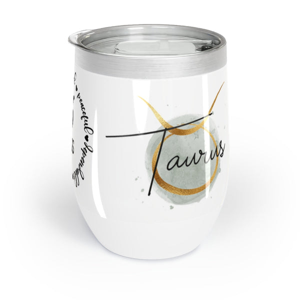 You should have this: Chill Wine Tumbler Taurus Mug Printify 