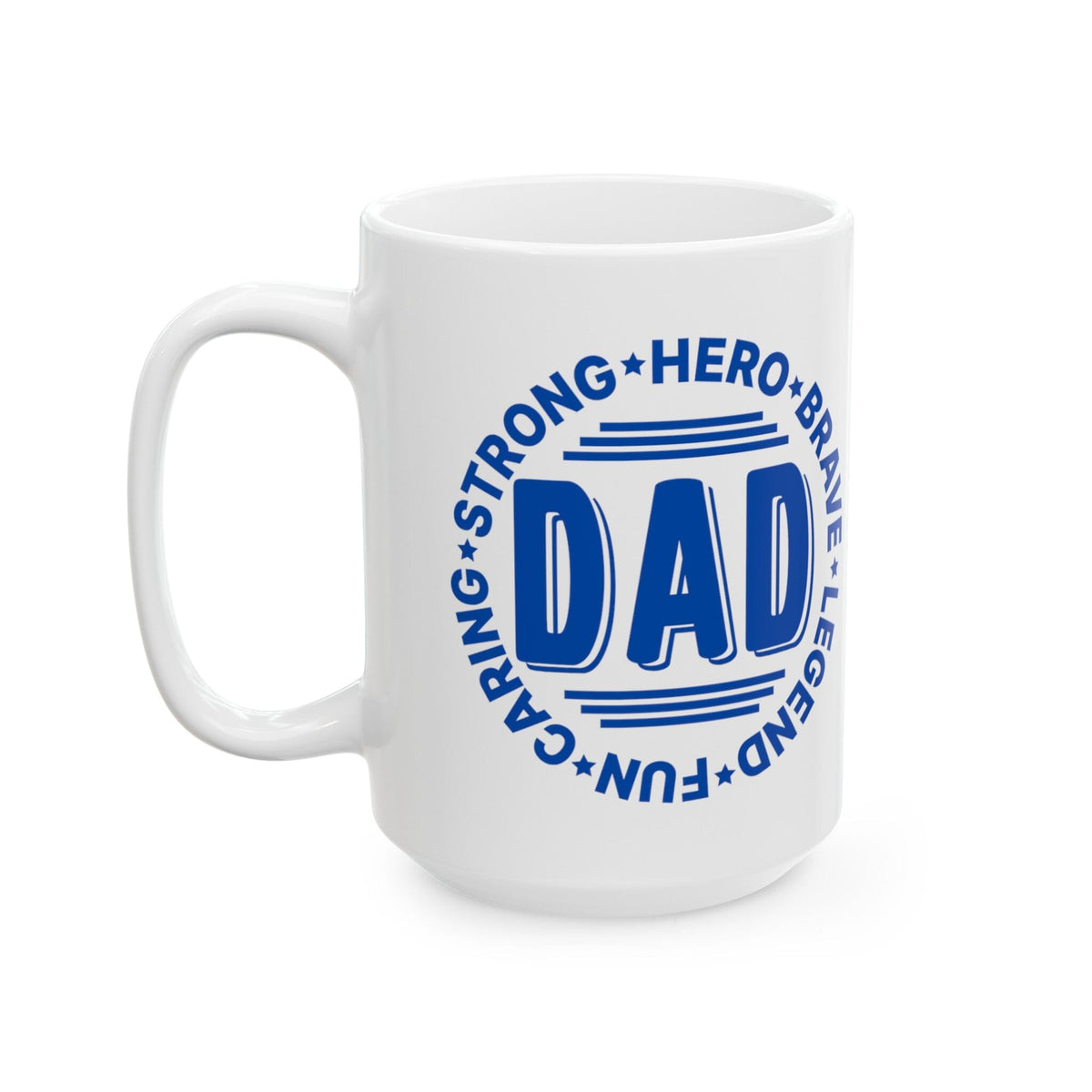 Dad: The Legend" Mug - Celebrate Your Hero Every Day (11oz, 15oz) Mug Printify 15oz 