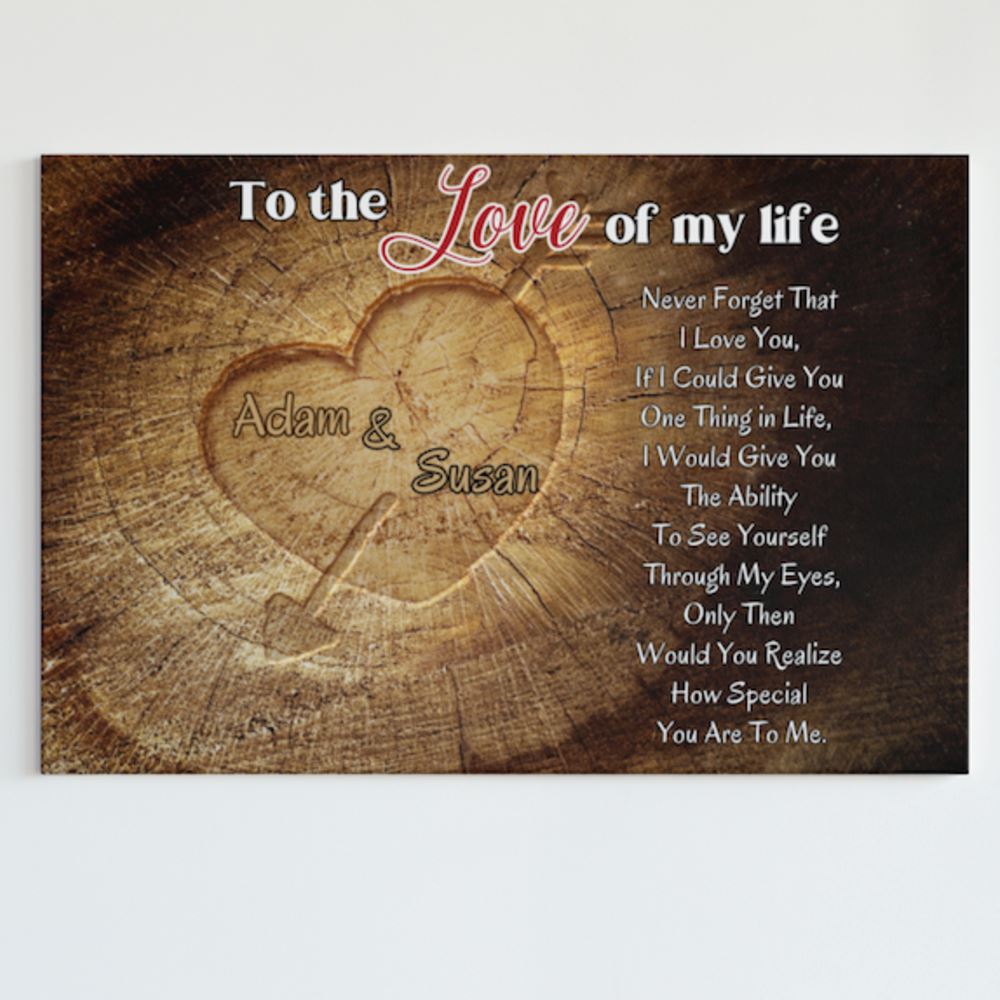 "To the Love of My Life" Custom Canvas: A Unique Expression of Your Love Canvas CustomCat 