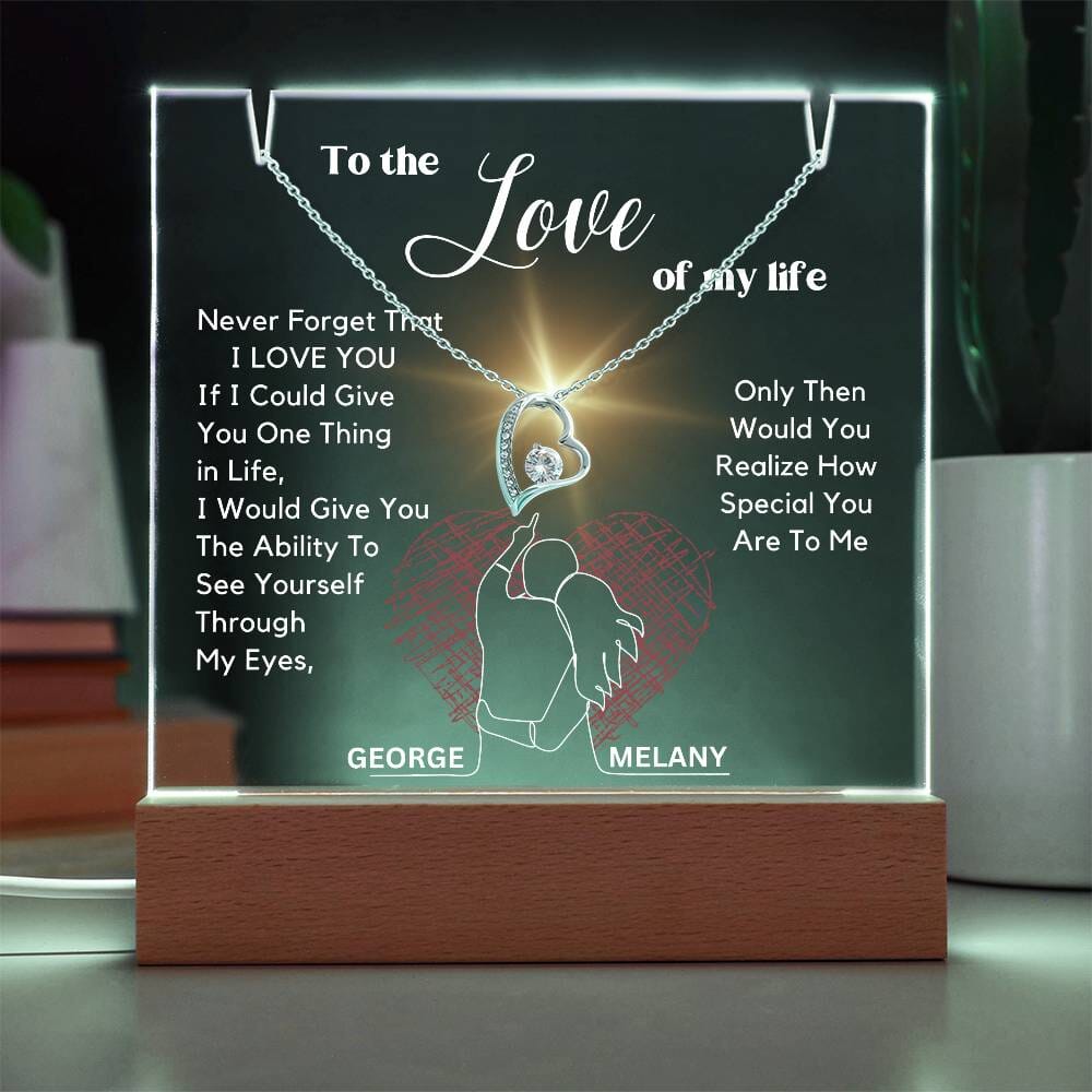 To The Love of My Life - Personalized Acrylic Plaque with Forever Love Necklace Acrylic/Square ShineOn Fulfillment 