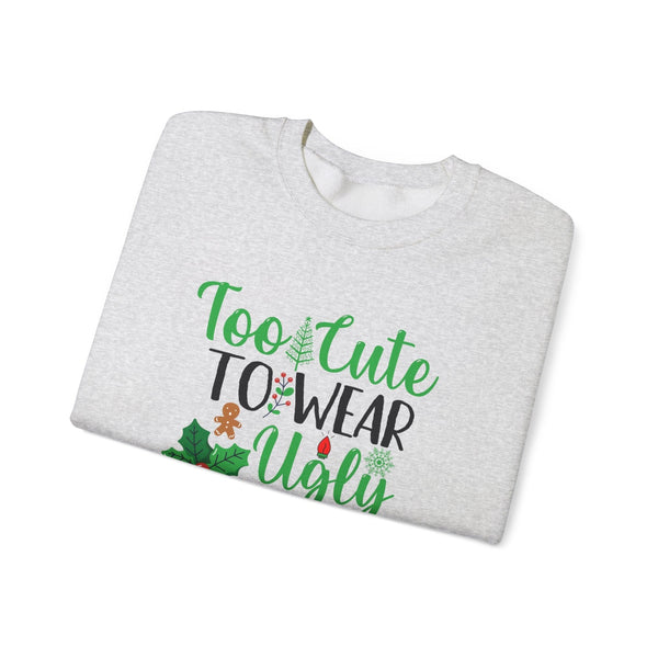 Too Cute for Ugly Sweaters" - Unisex Holiday Sweater in Festive White, Ash, and Red Sweatshirt Printify 