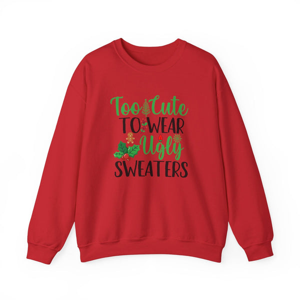 Too Cute for Ugly Sweaters" - Unisex Holiday Sweater in Festive White, Ash, and Red Sweatshirt Printify Red S 