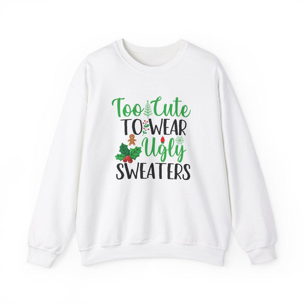 Too Cute for Ugly Sweaters" - Unisex Holiday Sweater in Festive White, Ash, and Red Sweatshirt Printify White S 