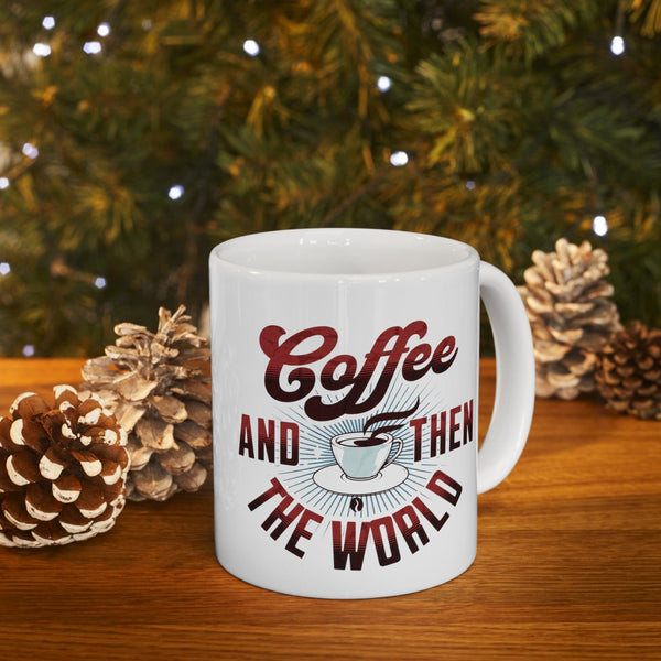Embark on a Journey with Coffee and then the World - Ceramic Mug Mug Printify 