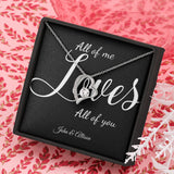 (Exclusive Offer) All Of Me Loves All Of You - Personalized Forever Love Necklace - Jewelry ShineOn Fulfillment 