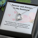 Forever and Always, To My Soulmate - Forever Love Necklace - Jewelry ShineOn Fulfillment 