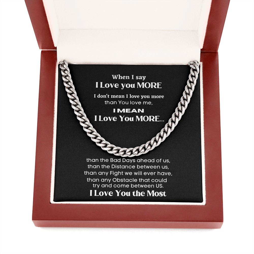 I love you More... - Cuban Link Chain Necklace for your Love Jewelry ShineOn Fulfillment 