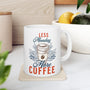 Kickstart Your Day - 'Less Monday, More Coffee' Mug Mug Printify 