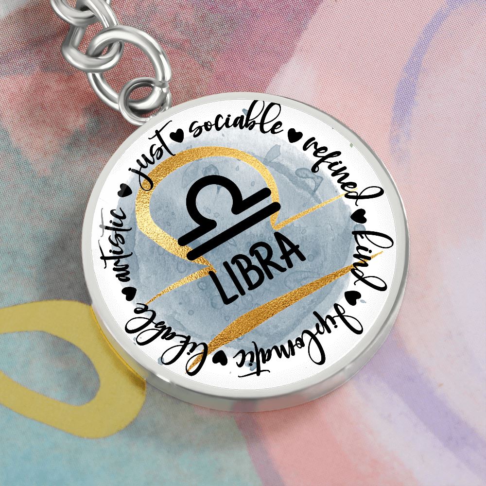 LIBRA: Artistic, just, sociable, refined, kind, diplomatic, likable - Graphic Circle Keychain Jewelry ShineOn Fulfillment 