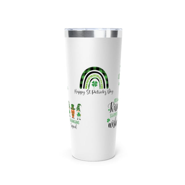 St Patrick's day - Copper Vacuum Insulated Tumbler, 22oz Mug Printify 22oz White 
