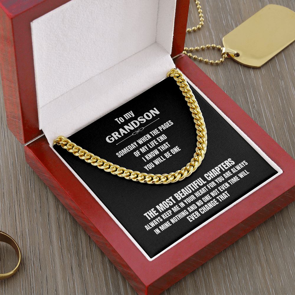 To m y Grandson - Someday when the pages of my life end... - Cuban Link Chain Necklace Jewelry ShineOn Fulfillment 